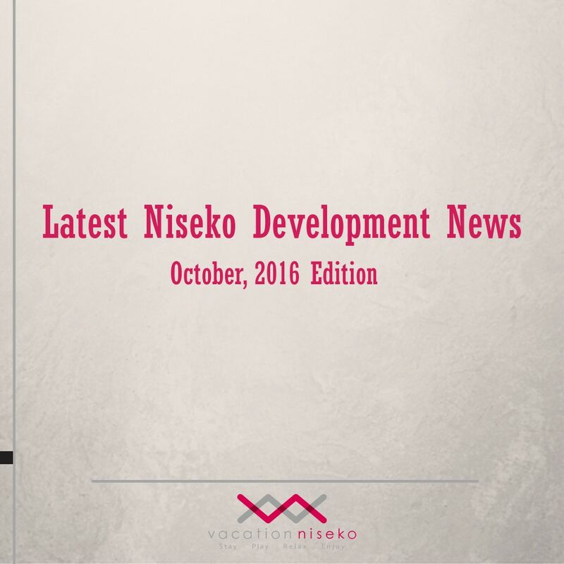 Latest Niseko Development News - October 2016