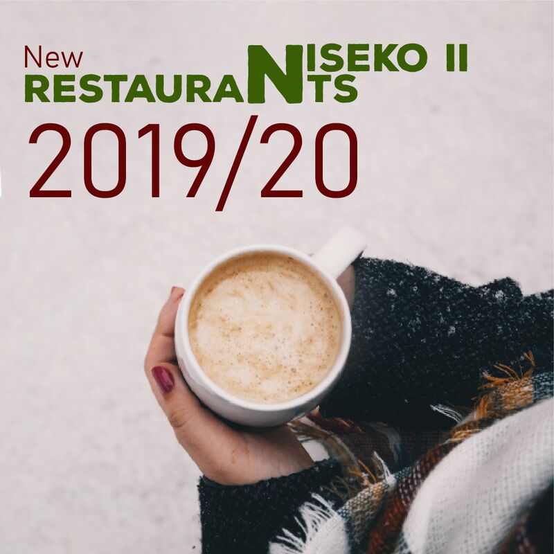 PART 2: New Restaurants in Niseko 2019-20