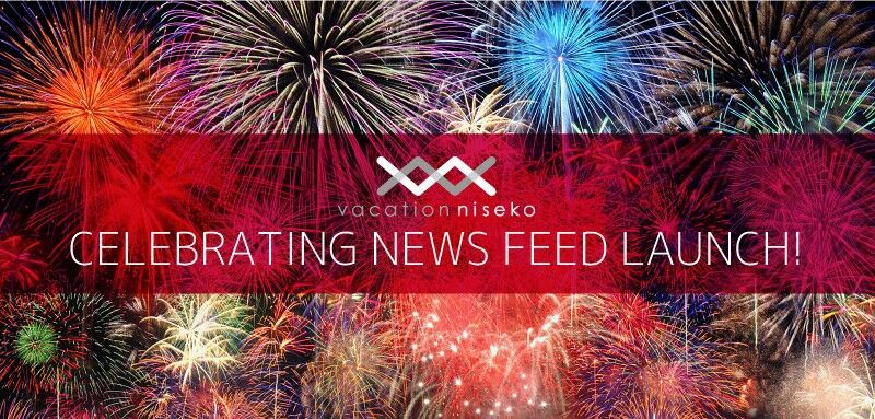 Vacation Niseko News Feed Launch!
